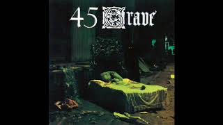 45 Grave - Insurance From God (1983)