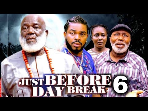 JUST BEFORE DAY BREAK SEASON 6 - MALEEK MILTON, OBI OKOLI DOREX EKPEREBI 2025 LATEST NOLLYWOOD MOVIE