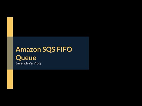 Amazon SQS FIFO Queue