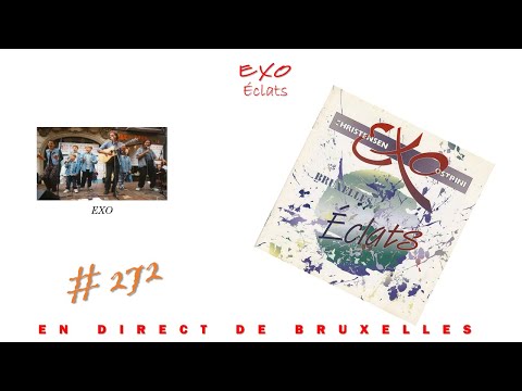EXO Éclats 1- Bruxelles (En direct de Belgique) (Complet) (1995)