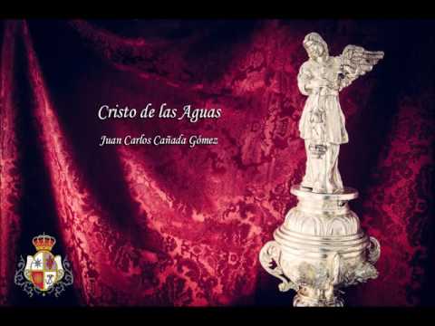 A.M. LÁGRIMAS - Cristo de las Aguas