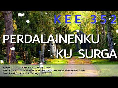 KEE 352 Perdalinenku Ku Surga Karaoke Lirik + Chord #kee352