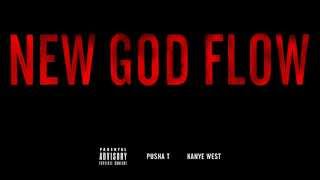 Kanye West   New God Flow ft  Pusha T Explicit   YouTube