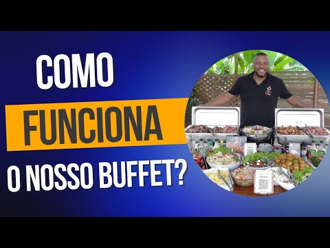 Como funciona nosso buffet de Churrasco?
