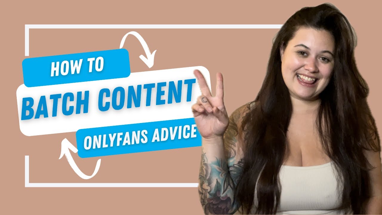 Mastering Content Creation A Guide to Batching for OnlyFans Creators(02)
