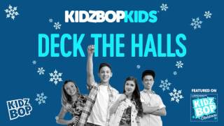KIDZ BOP Kids - Deck The Halls (KIDZ BOP Christmas)