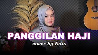 Download lagu PANGGILAN HAJI || NDIS (COVER) mp3