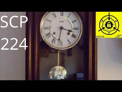 Scp 224 (Relógio Avô)