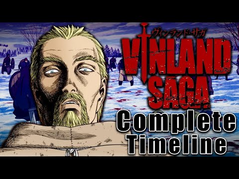 The Complete VINLAND SAGA Timeline
