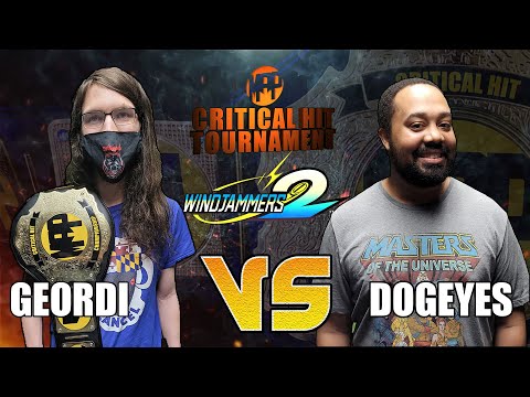 MAP Critical Hit Tournament: Windjammers 2 Round 2 - Geordi vs Dogeyes