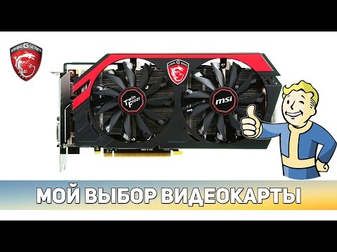 My choice of video card, mini-review of MSI GTX 760 Gaming