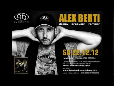 Alex Berti @ Disco Miro (Bolzano) 22-12-2012