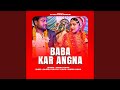 Baba Kar Angna