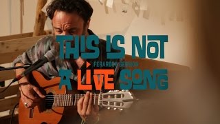 This is Not a LiVE Song Ferarock Sessions - RODRIGO AMARANTE
