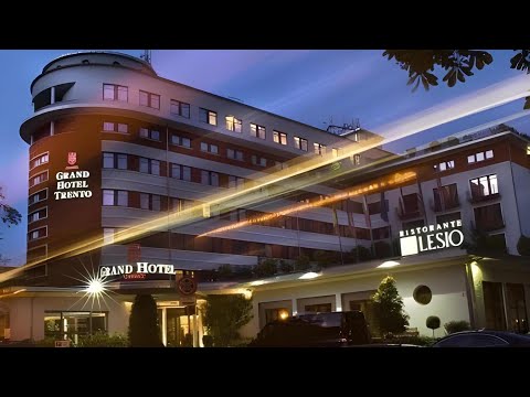 Grand Hotel Trento, Italy | Holidays In Italy