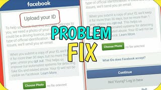 How to solve upload your id to facebook || Upload your id || Upload your id facebook problem solve