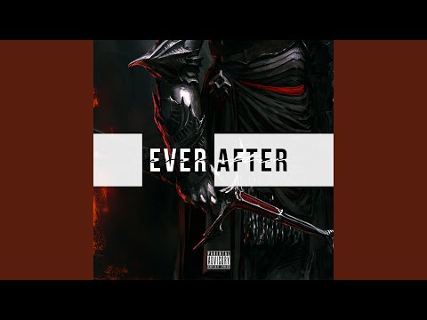 EVER AFTER (feat. Smokky B)