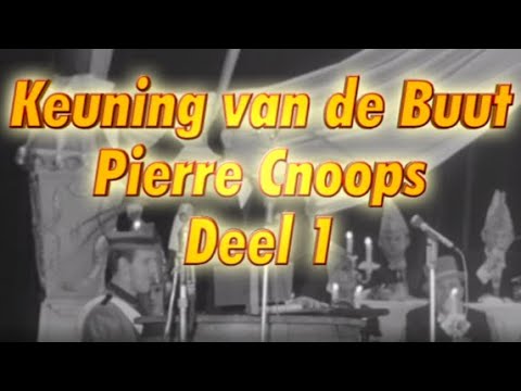 Keuning van de buut: Pierre Cnoops [Deel 1]
