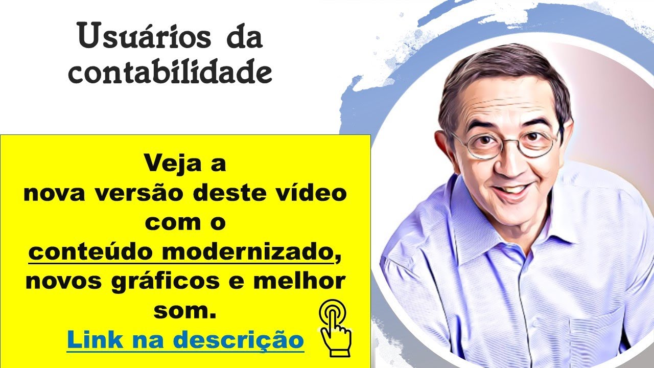 03 - Usuários (Contabilidade). Veja o conteúdo modernizado e melhor som. Link na descrição.