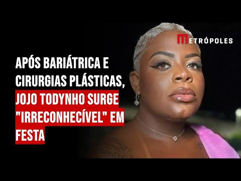 Após bariátrica e cirurgias plásticas, Jojo Todynho surge "irreconhecível" em festa