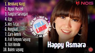 Download lagu Happy Asmara - Kembang Wangi | Album Terbaru - full Lirik mp3 Download lagu Happy Asmara - Kembang Wangi | Album Terbaru - full Lirik mp3