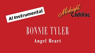 BONNIE TYLER Angel Heart (AI Instrumental)
