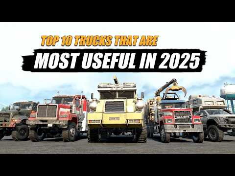 Snowrunner Top 10 best most useful trucks | 2025 Updated