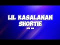 Hev Abi - Lil Kasalanan Shortie (Lyrics)