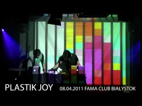 PLASTIK JOY 08.04.2011 FAMA Club Białystok