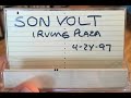 "5D (Live)" - Son Volt w/Roger McGuinn