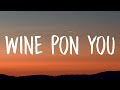 Doja Cat - Wine Pon You (Lyrics) ft. Konshens
