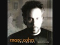 Marc Cohn She's Becoming Gold