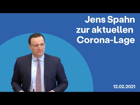 Jens Spahn zur aktuellen Corona-Lage am 12.02.21