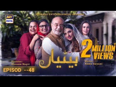 Betiyaan Episode 48|| Episode 48 Promo||Full Story Review|| Betiyan Next New Episode||@falak_tv_hd