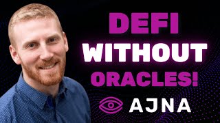 DeFi Without Oracles, It Works! - Ajna | Permissionless Podcast