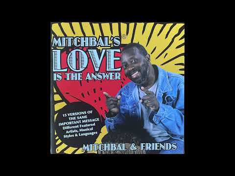 Mitchbal & Friends - Love Is The Answer (2007) (Chicago Connection Records)