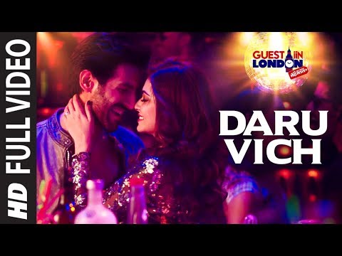 Daru Vich Pyaar Full Video Song | Guest iin London | Raghav Sachar | Kartik Aaryan & Kriti Kharbanda