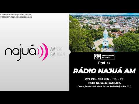 Prefixo - Rádio Najuá 990 KHz - Irati - PR (2017)
