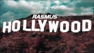 Rasmus - Hollywood (Radio Edit)