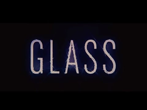 Glass | Official Trailer [HD]