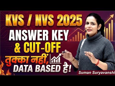 KVS/NVS 2025 Answer key out Cut off by Suman Suryawanshi