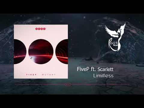 PREMIERE: FiveP feat. Scarlett - Limitless (Original Mix) [3000GRAD]