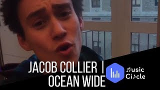 Jacob Collier | Ocean Wide