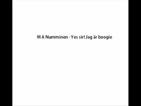 MA Numminen - Yes, Sir, Jag är boogie