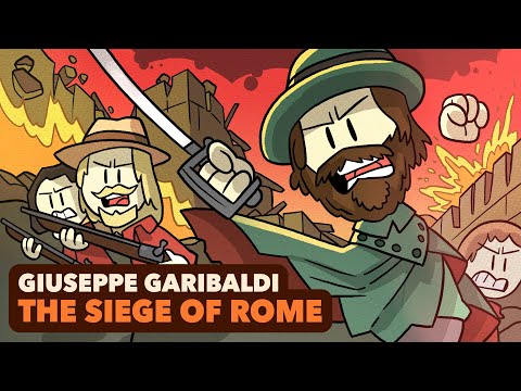 Garibaldi: The Siege of Rome | Unifying Italy | Extra History | Part 3