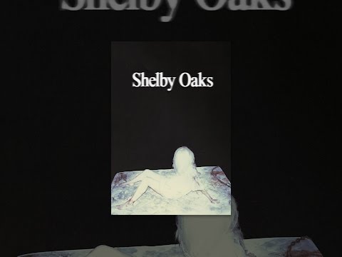 Shelby Oaks