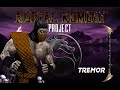 MK Project 4 1 S2 Final Update 5 Tremor MKOW Playthrough