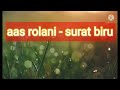 Aas Rolani Surat Biru Tarling Tekdung Tarling Klasik Tarling Lawas