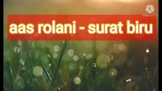Download lagu Aas rolani - surat biru  tarling tekdung  tarling klasik tarling lawas mp3