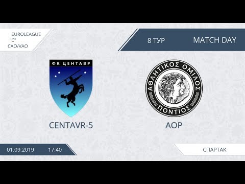 AFL19. EuroLeague. Division C. Day 8. Centavr-5 - AOP.